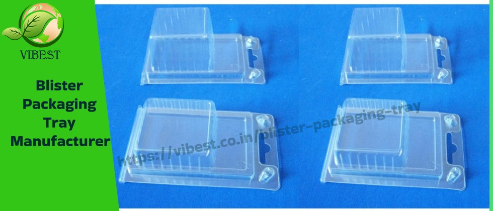 Choosing the Right Packaging Tray Manufacturer: Enhancing Product Protection and Presentation